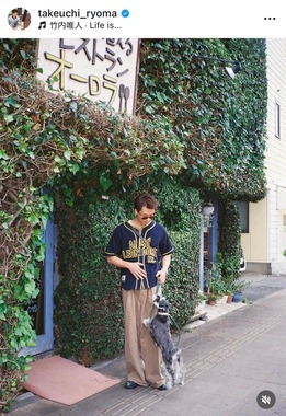 竹内涼真さんのインスタグラム（＠takeuchi_ryoma）より